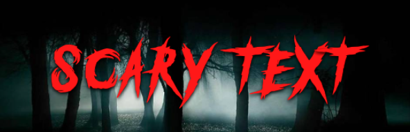 Scary text style preview